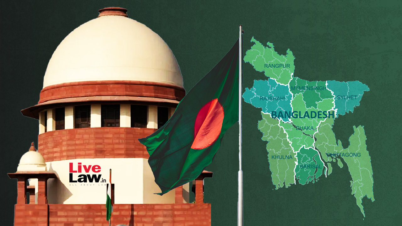 'Can This Court Comment Upon Affairs Of Another Country?:' Supreme Court Refuses PIL On Hindus In Bangladesh